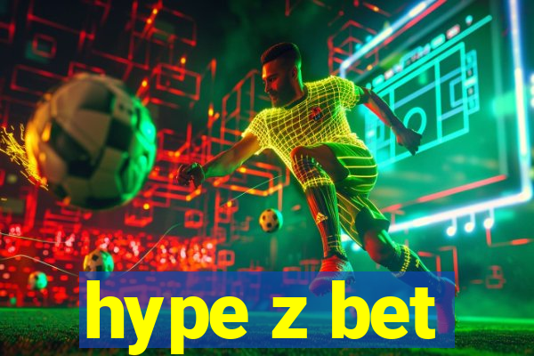 hype z bet